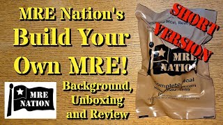 MRE Nation Build Your Own MRE! Chili and Macaroni **Short Version**