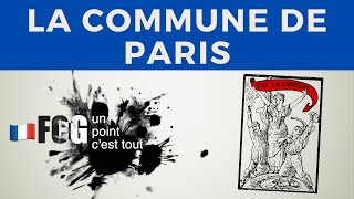 UPCT - History: What is the Paris Commune of 1871?