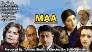 Maa Episode 9 Tasmina Sheikh Ft. Zulfikar Sheikh