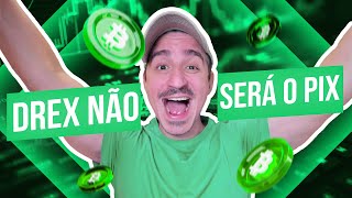 🔴 DREX não deve ter o mesmo sucesso que o PIX e lançamento fica para daqui a 2 anos