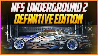 NFS: UNDERGROUND 2 | DEFINITIVE EDITION | СОВРЕМЕННАЯ ГРАФИКА