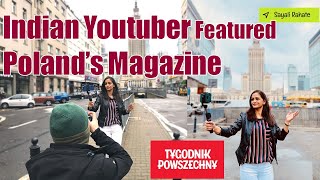 Featured in Poland's Oldest Magazine | Polish News | Tygodnik Powszechny | Warsaw Poland Vlog 🇮🇳✈🇵🇱