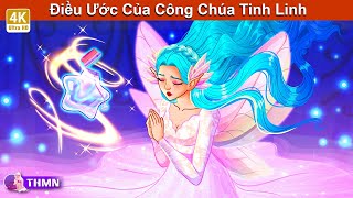 Điều Ước Của Công Chúa Tinh Linh 👸✨ Nhật Ký Cuộc Sống 🌜 Truyện Hay Mỗi Ngày