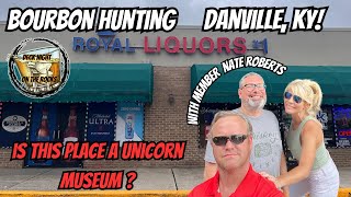 BOURBON HUNTING IN DANVILLE, KY. WHERE ELSE TO FIND RARITIES BUT A MUSEUM