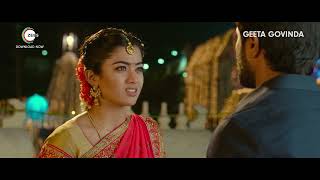 Best Scene - Vijay Deverakonda, Rashmika Mandanna - Geetha Govindam