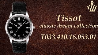 Tissot classic dream collection T033.410.16.053.01