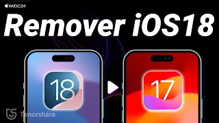 Cómo Eliminar y Desinstalar iOS 18 a iOS 17 - Degradar iOS 18 | Guía Completa