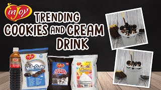 Trending Recipe: How to make premium Cookies and Cream Drink! | inJoy Philippines Official