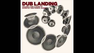 SCIENTIST X PRINCE JAMMY - DUB LANDING VOL 1 & 2 (2006)