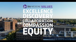 SIU Medicine's Mission Vision & Values