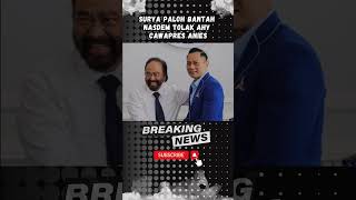 Surya Paloh Bantah NasDem Tolak AHY Cawapres Anies