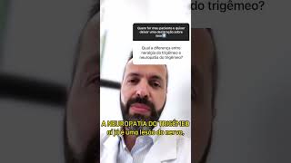 NEURALGIA DO TRIGÊMEO x NEUROPATIA DO TRIGÊMEO - ENTENDA AGORA‼️