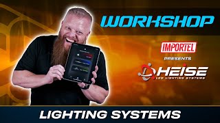 HEISE | LIGHTING SYSTEMS | WORKSHOP