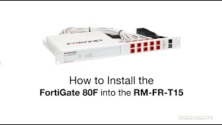 FORTINET FORTIGATE 80F/81F - Product Installation for Rackmount.IT - RM-FR-T15