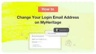 How to Change Your Login Email Address on MyHeritage