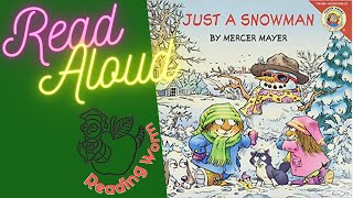 Just a Snowman Little Critters Mercer Mayer Read Aloud Online Story Time Childrens Book