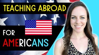 Teaching Abroad as an American - Teach Abroad Programs for Americans