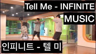 #35 Tell Me(텔미) - INFINITE(인피니트)_[music] cover 커버 dance tutorial mirrored 거울 모드 영상 안무