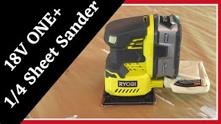 Ryobi 18V ONE+ Sheet Sander || Another Unboxing Because Who Doesn’t Want More Tools?