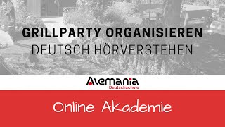 Deutsch Hörverstehen: Grillparty