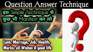 MANIFEST ⚡FASTER, QUES & ANSWER Method से अपनी Wish को बिना किसी DOUBT के पूरा करें law of attractio