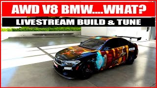 Forza 6 Livestream:  Build & Tune & Testing - AWD BMW S Class