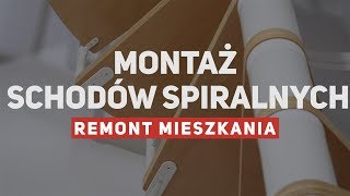 Montaż schodów spiralnych - remont mieszkania