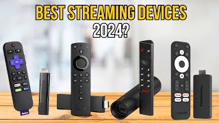 Best Streaming Devices 2024 [don’t buy one before watching this]