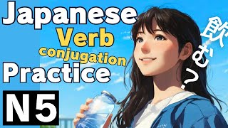 JLPT N5 GRAMMAR Practice Test Lesson / verb conjugation (1)