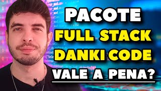 Pacote Full Stack Danki Code é bom? Vale a pena em 2023?