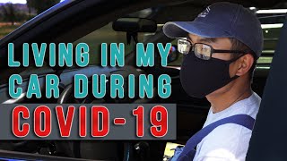 "I'm Living in My Car During COVID-19" - An inspiring Message