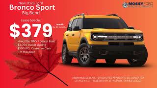 Mossy Ford 2023 Bronco Sport Big Bend Lease Special