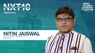 Nitin Jaiswal, Bloomberg LP at IGF Annual Investment Summit ‘NXT10’ 2024