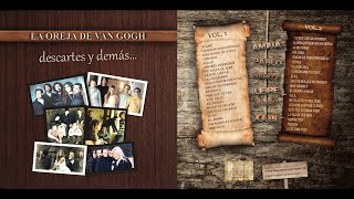 La Oreja de Van Gogh - Descartes y demás... (Vol.1)