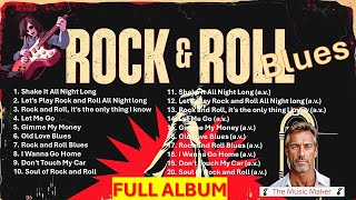 ROCK and ROLL BLUES FULL double ALBUM  🎸🎸(popular ROCK SONGS)