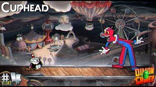 Прохождение игры Cuphead (PC) #4 (Всё это Цирк)