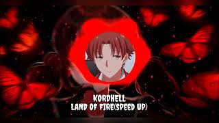 Kordhell - LAND OF FIRE (speed up)