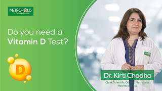 Do You Need a Vitamin D Test?  Vitamin D Deficiency Symptoms