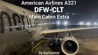 Trip Report: American Airlines | A321 | Main Cabin Extra | Dallas/Ft Worth, TX - Charlotte, NC