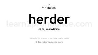 How to pronounce Herder | English pronunciation