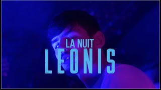 Leonis - La nuit (Clip Officiel)