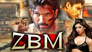 ZBM - Allu Arjun New Released South Hindi Movie | Latest New South Hindi Dubbed Movie 2024