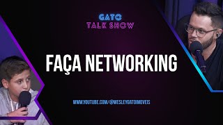 FAÇA NETWORKING - Levi Prodígio | Cortes GatoTalkShow