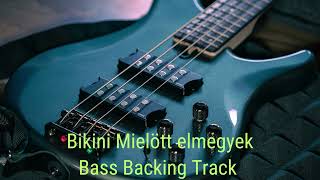 Bikini Mielött elmegyek ( C ) Reload Guitar Backing Track With Vocals