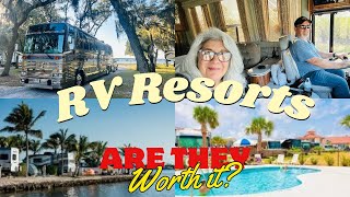 Are They Worth It? RV Resorts