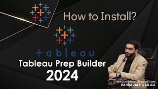 How to Install Tableau Prep Builder 2024 | Combine, shape, and clean your data | Quick Steps