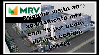 Primeira visita de 78% área comum concluída-apartamento mrv|Ana Camilla