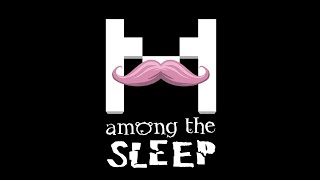 Among the Sleep | MARKIPLIER PLAYTHROUGH