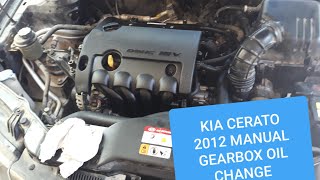 #киа #церато KIA CERATO FORTE 2012 1.6L GAMMA ENGINE MANUAL TRANSAXLE FLUID CHANGE