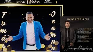 Tomas Ocampo Nuevo Album.No Te rindas..Jeison Oviedo Un Toque de tu gloria